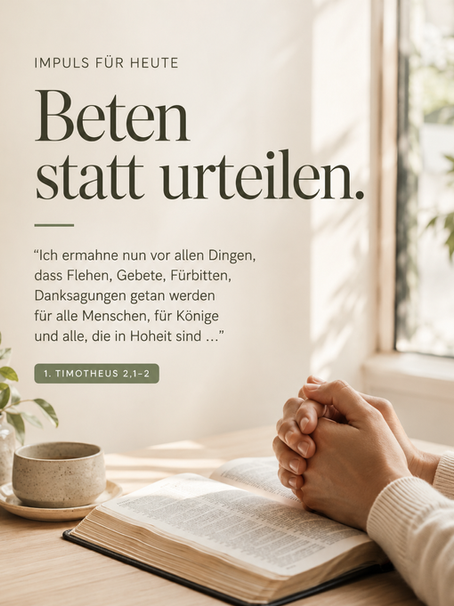 Beten statt urteilen