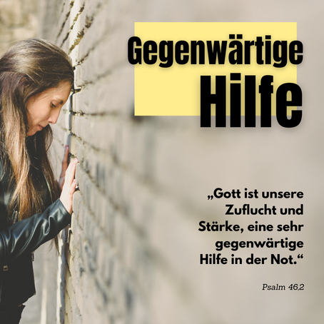 Gegenwärtige Hilfe