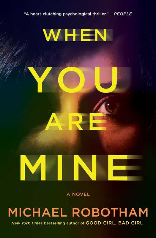 When You Are Mine by Michael Robotham