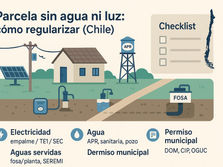 ¿Comprar una parcela sin agua ni luz? Qué significa, cómo regularizar y qué evitar
