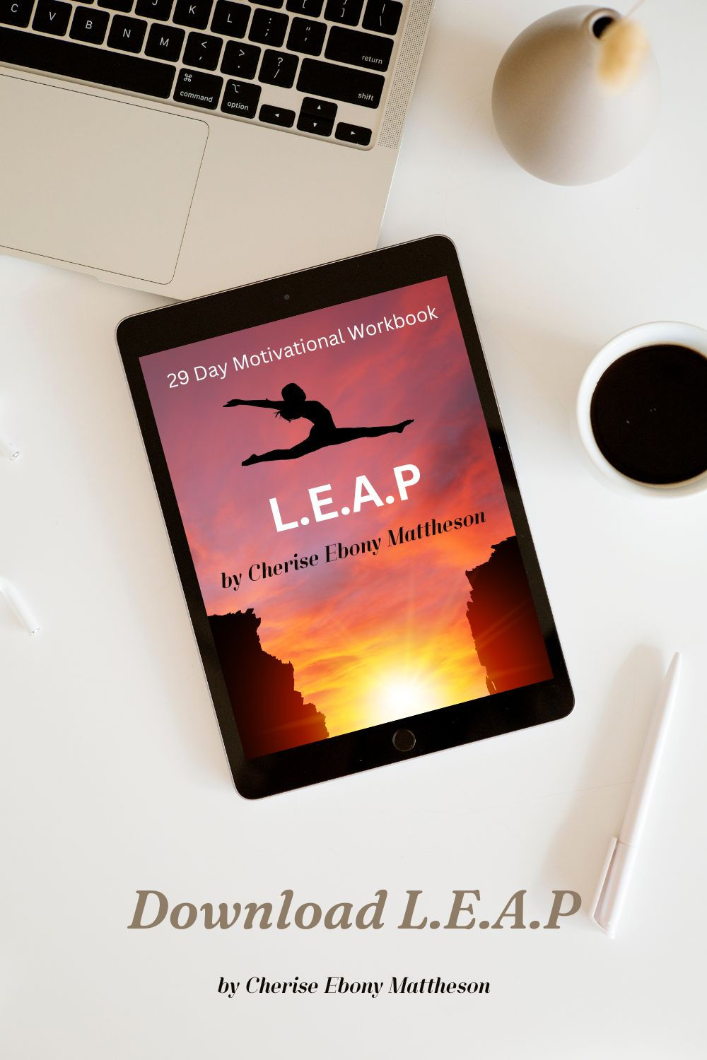 L.E.A.P. Motivational E-Workbook