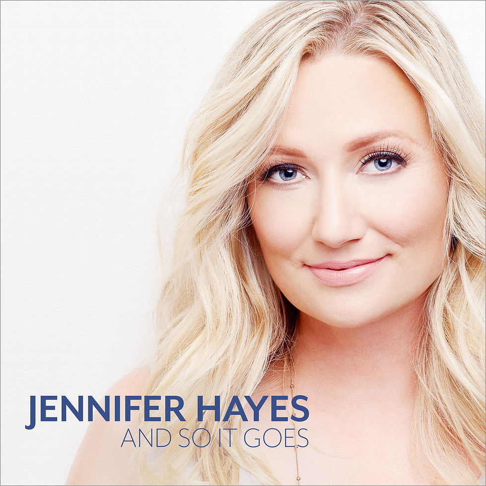 Jennifer Hayes - And So It Goes - Autographed CD