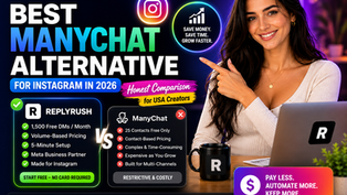 Best ManyChat alternative for Instagram in 2026 — ReplyRush vs ManyChat pricing and features comparison for USA creators