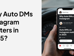 Why Auto DMs Instagram Matters in 2025?