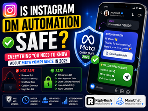 Is Instagram DM Automation Safe? Everything You Need to Know About Meta Compliance in 2026