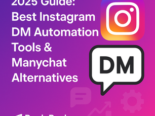 2025 Guide: Best Instagram DM Automation Tools & Manychat Alternatives