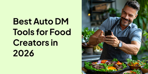 Best ManyChat Alternative for Food Creators in 2026 (Turn Comments Into Sales)