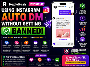 2025 Guide: Using Instagram Auto DM Without Getting Banned