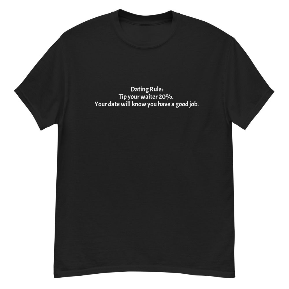 Dating Rule 120 Tee 