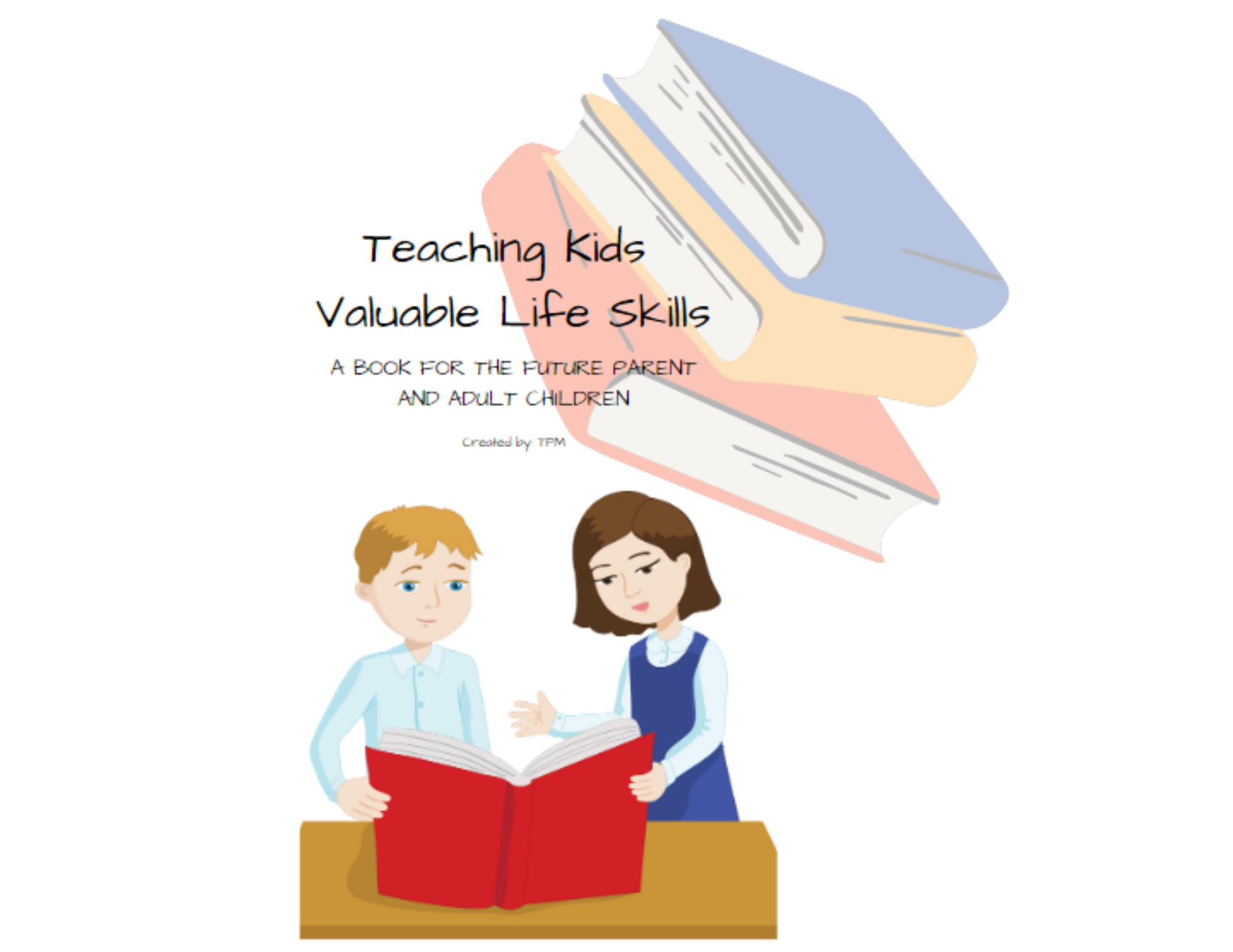 "Teaching Kids Valuable Life Skills