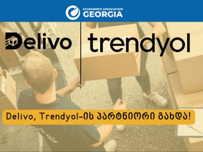 Delivo, Trendyol-ის პარტნიორი გახდა!