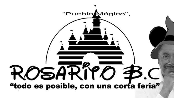 municipio en Las Vegas o Disneyland “ROSARITO YA ES PUEBLO MAGICO GRACIAS A SILVANO”: CIUDADANOS.