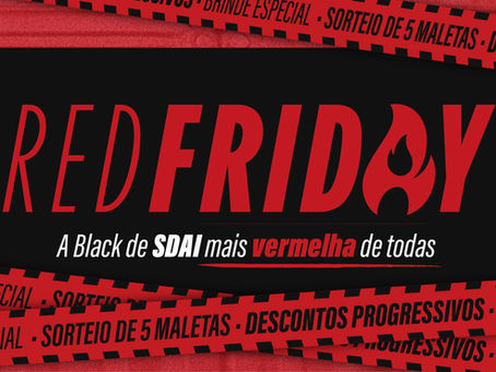 Red Friday ILUMAC 2025: Chegou a Black de SDAI Mais Vermelha de Todas (e a Última Campanha do Ano!)