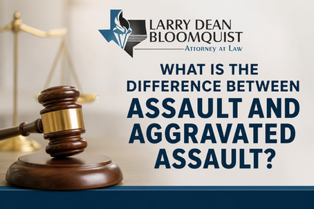 What Is the Difference Between Assault and Aggravated Assault in Texas?