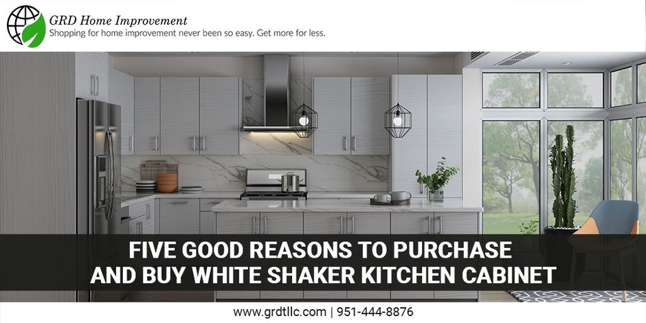 Five Good Reasons to Purchase and Buy White Shaker Kitchen Cabinet