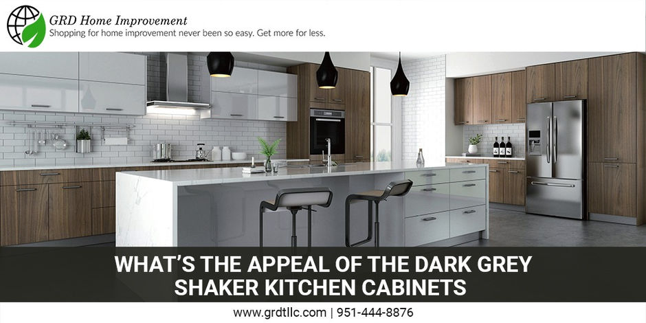 What’s the appeal of the Dark grey shaker kitchen cabinets