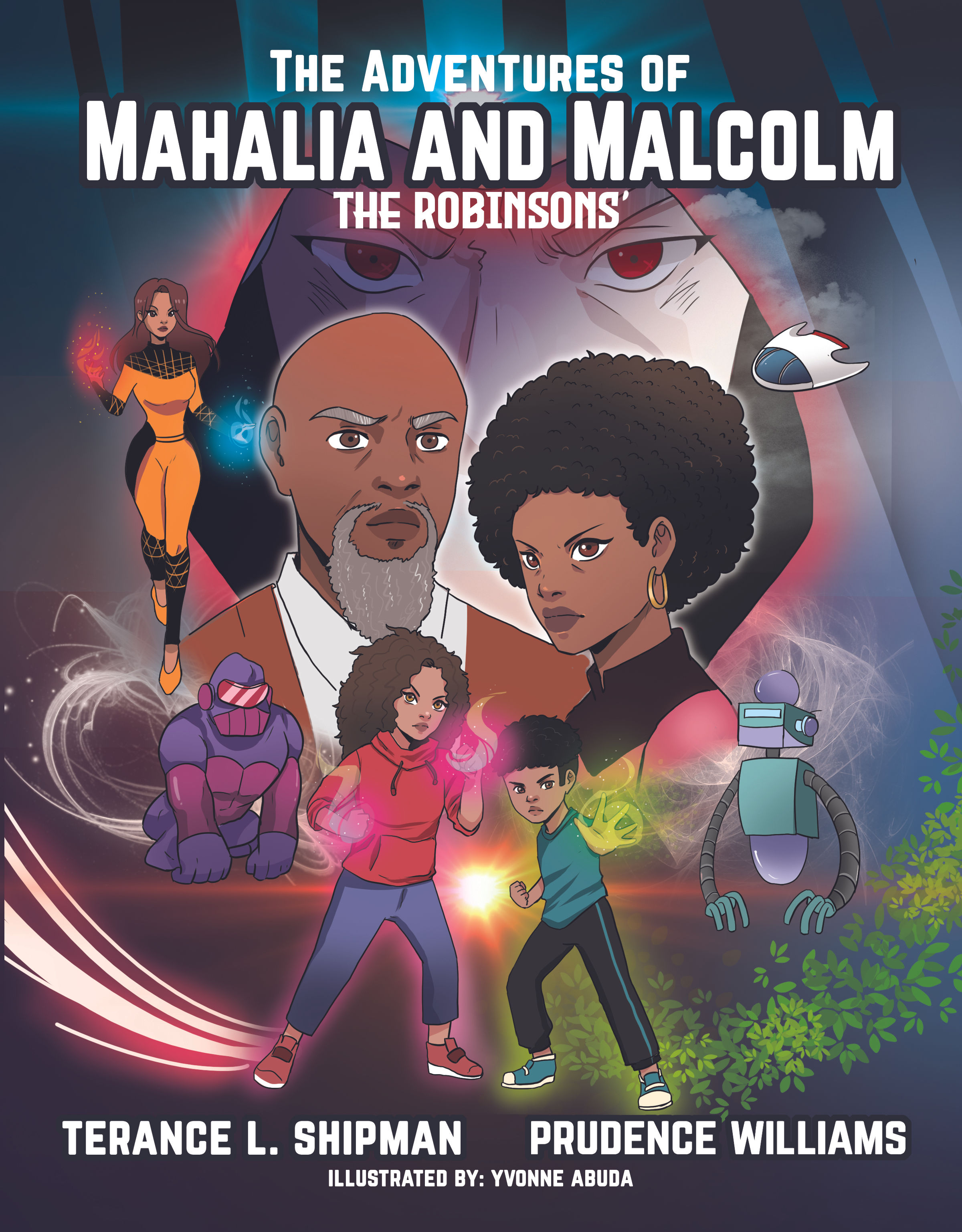 The Adventures of Mahalia and Malcolm The Robinsons