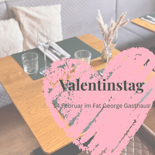 Valentinstag im Gasthaus – Liebe geht durch den Magen ❤️