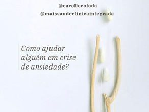 😥 Você consegue lidar com uma pessoa ansiosa?
