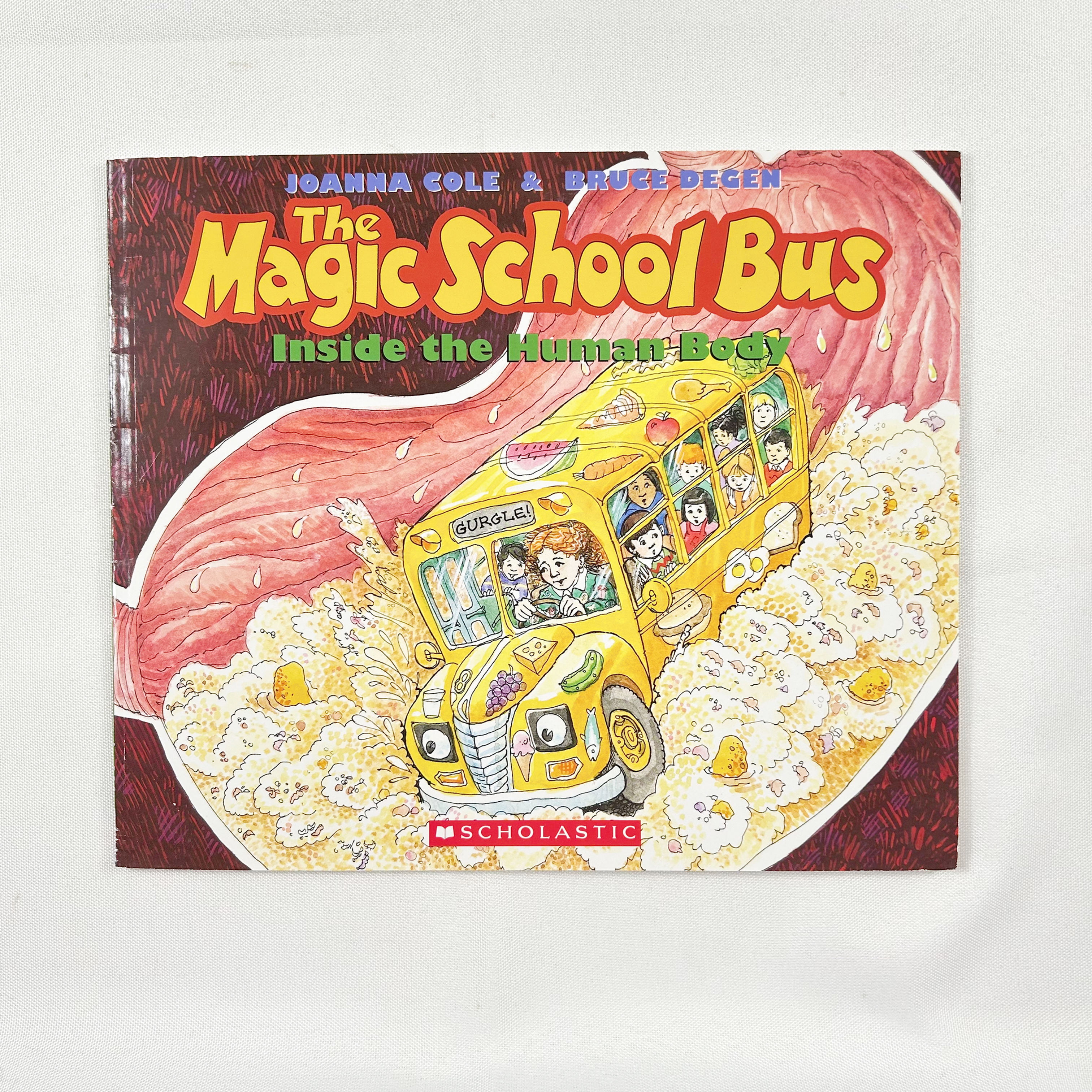 The Magic School Bus Inside the Human Body By Joanna Cole