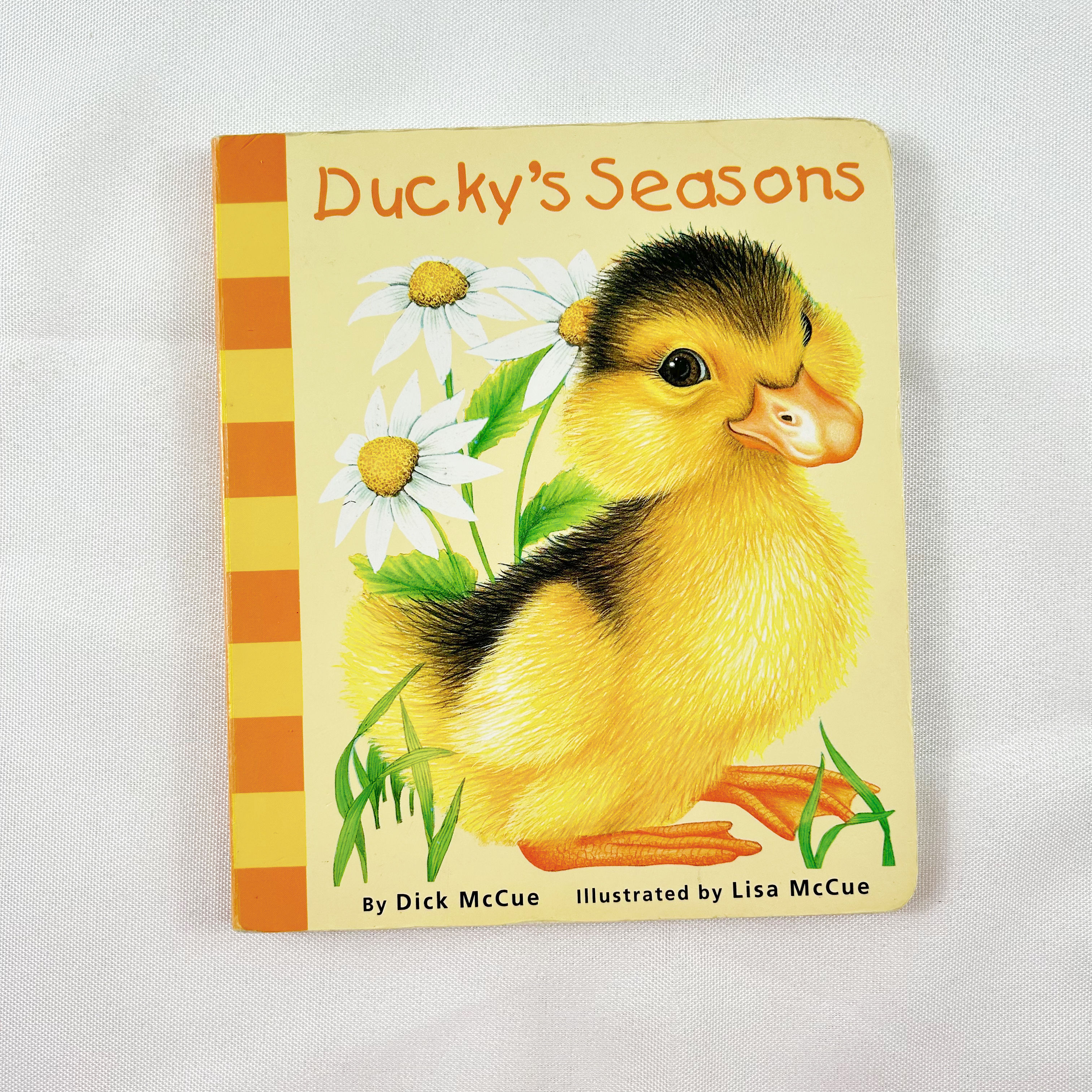 Ducky's Seasons By Dick McCue, Board Book