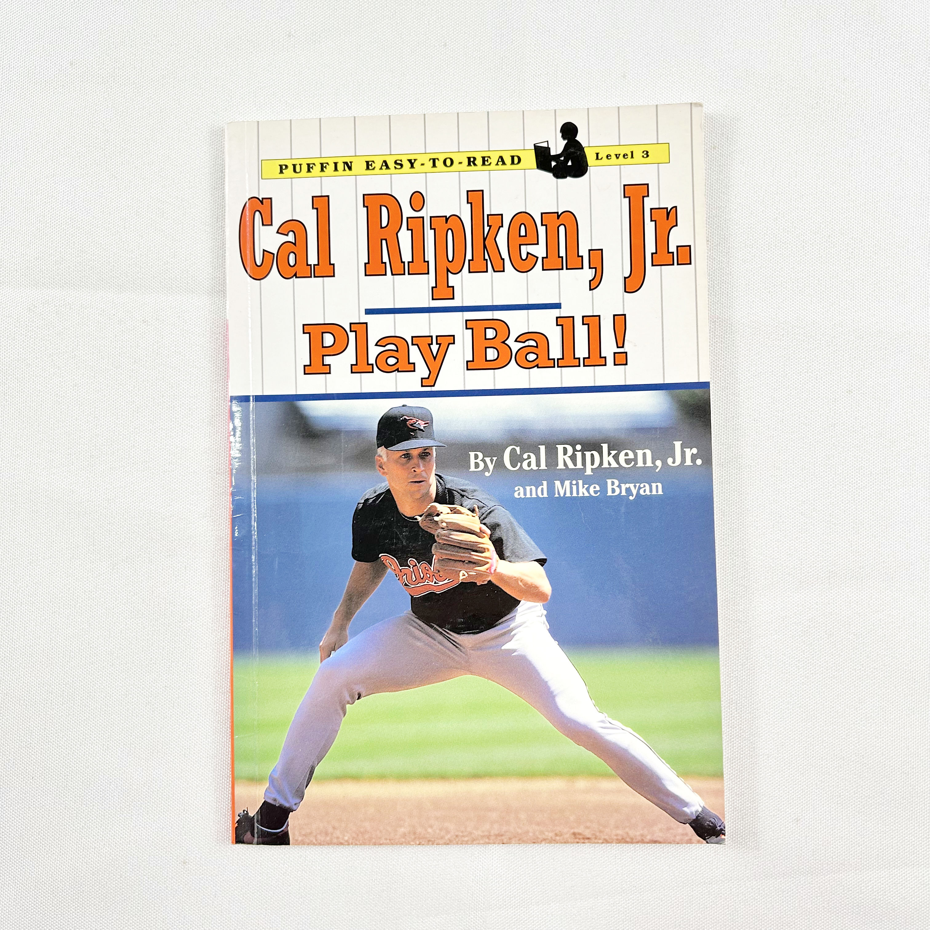 (Level3) Cal Ripken, Jr. Play Ball! By Cal Ripken, Jr. & Mike Bryan, Puffin