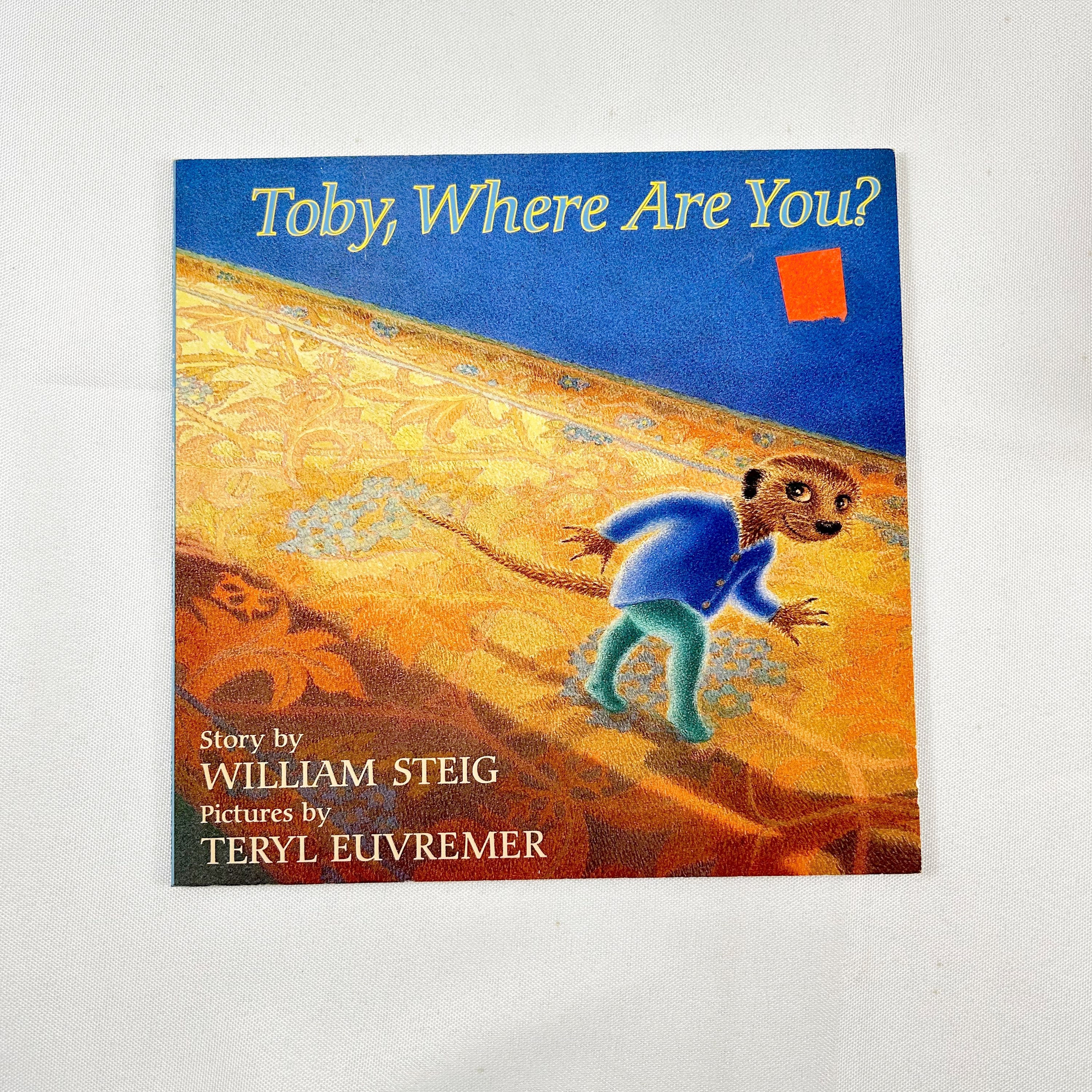 Toby, Where Are You? By William Steig 