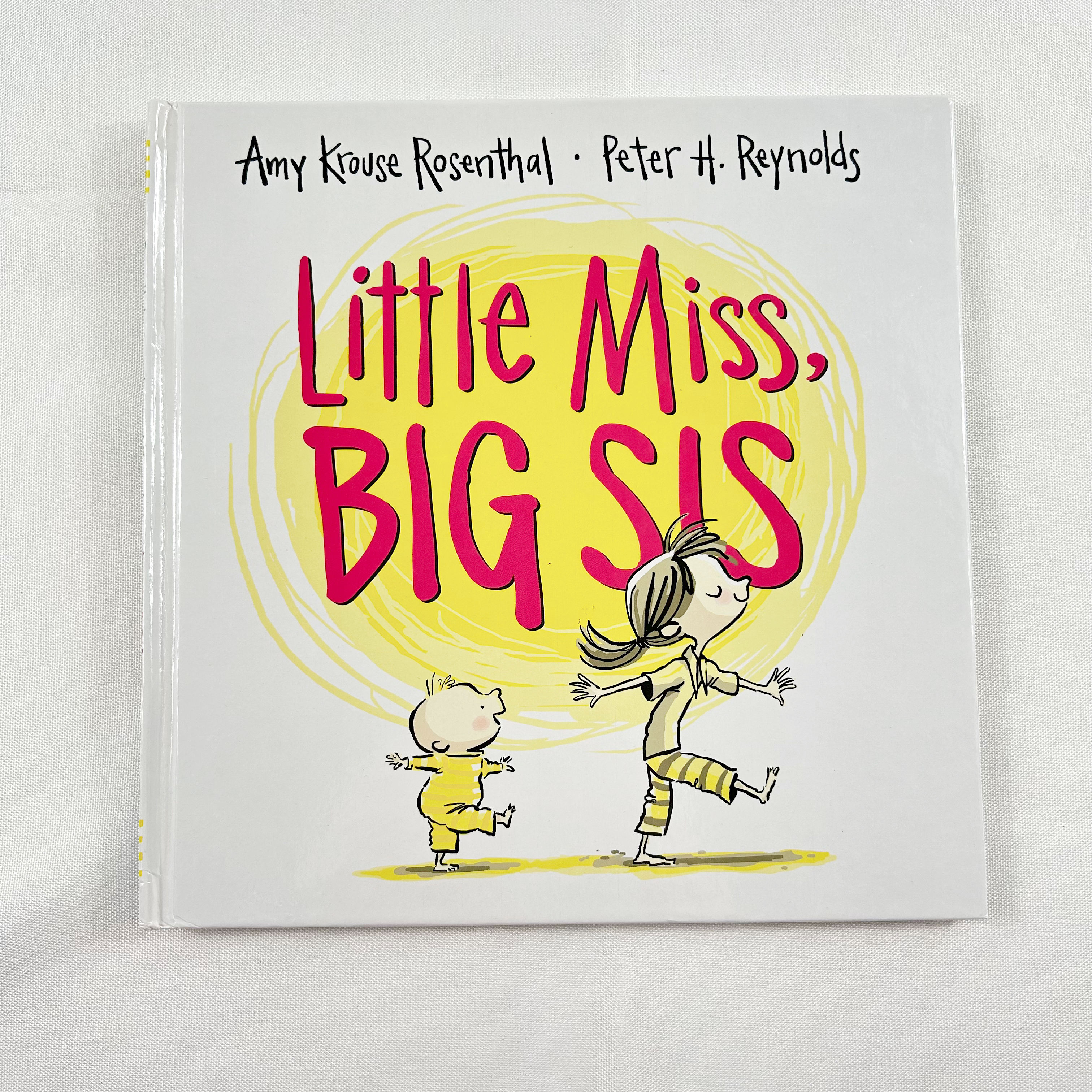 Little Miss, Big Sis By Amy Krouse Rosenthal