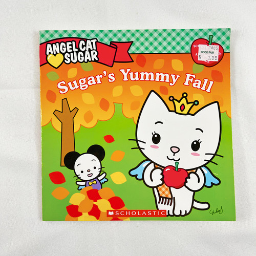 Angel Cat Sugar, Sugar's Yummy Fall | The Attic Bookstore