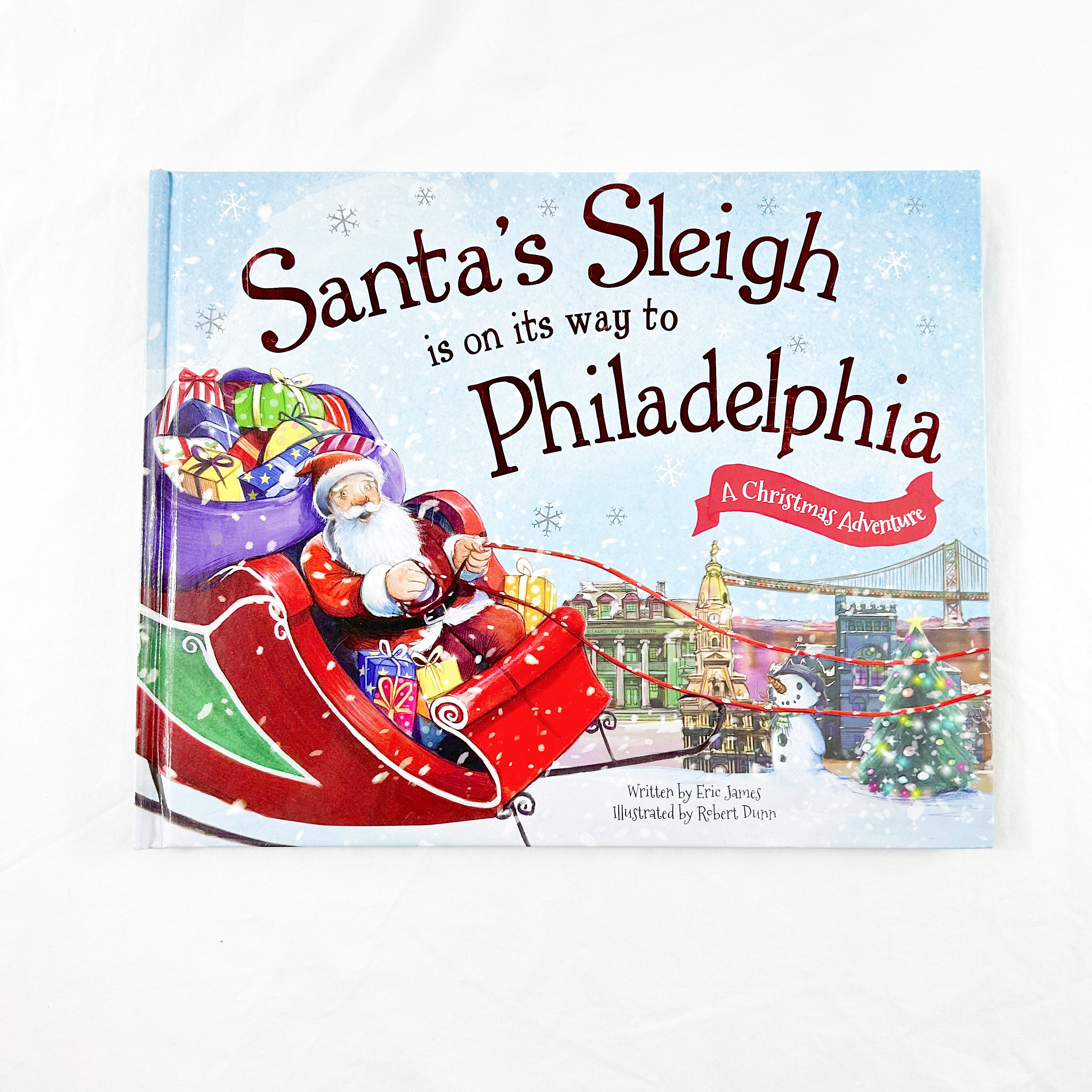 Santa's Sleigh is on the Way to Philadelphia By Eric James