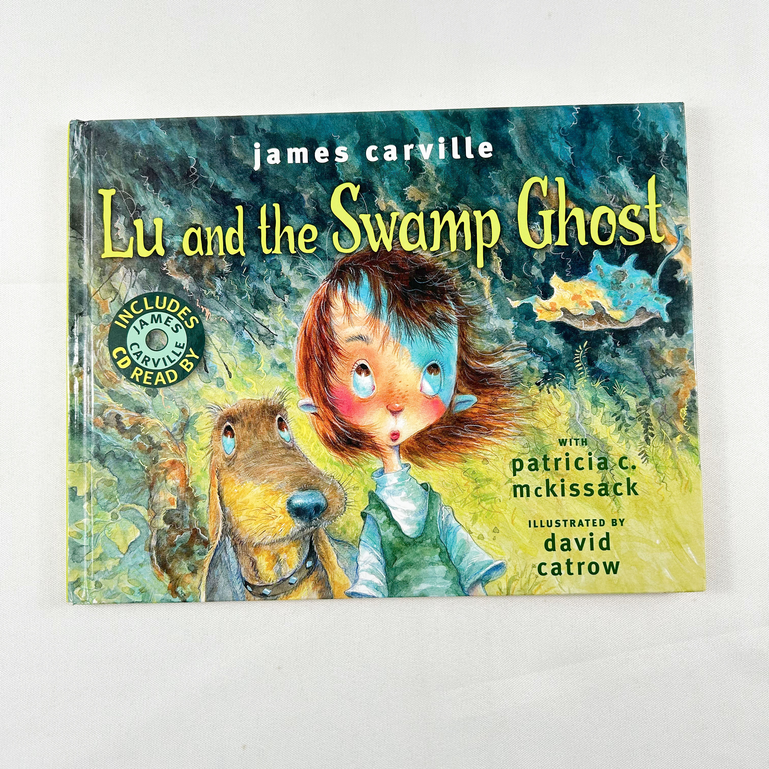 Lu and the Swamp Ghost By James Carville, CD Included