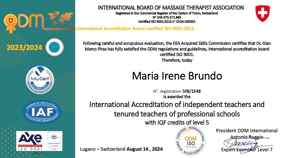 August 14 2024, Maria Irene Brundo 🇮🇹 Certified ISO 9001:2015 international credit level IQF 5
