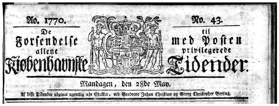 Kiøbenhavnske Tidender gazetesi 28 Mayıs 1770 nüshasının kapak logosu ve künyesi (Danimarka Kraliyet Kütüphanesi, Aarhus)