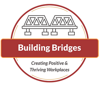 Building Bridges: Creating Positive and Thriving Workplaces logo