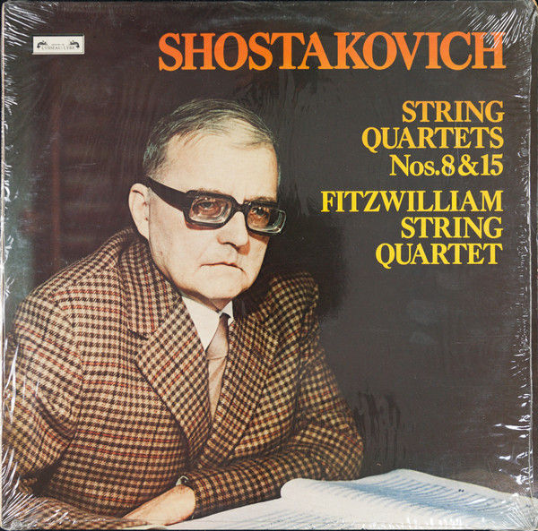 Dmitri Shostakovich, Fitzwilliam String Quartet - String Quartets Nos. 8 & 15 (L