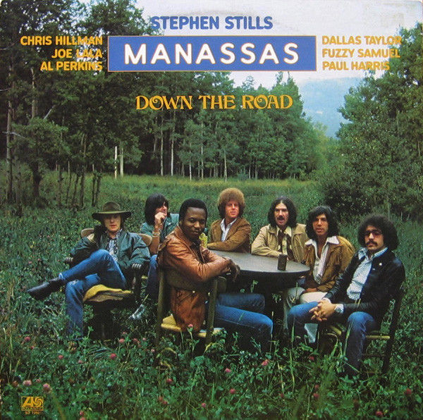 Stephen Stills / Manassas - Down The Road (LP, Album, PR ) Very Good (VG), Very 