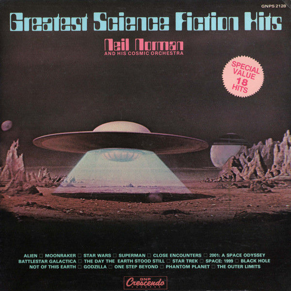 Neil Norman And His Cosmic Orchestra - Greatest Science Fiction Hits (LP, Album)