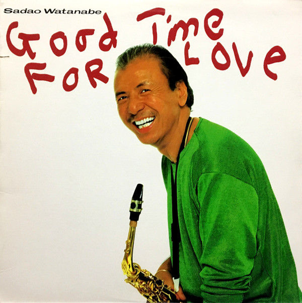 Sadao Watanabe - Good Time For Love (LP, Album, Promo) Near Mint (NM or M-), Ver