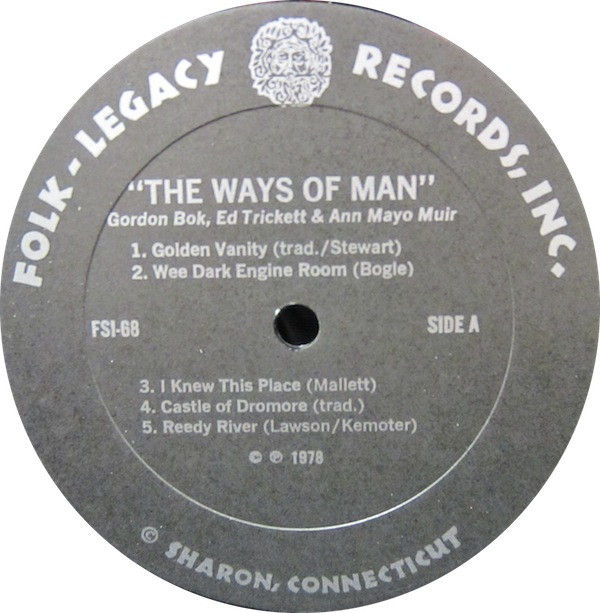Thumbnail: Gordon Bok, Ann Mayo Muir, Ed Trickett - The Ways Of Man (LP, Album) Very Good P