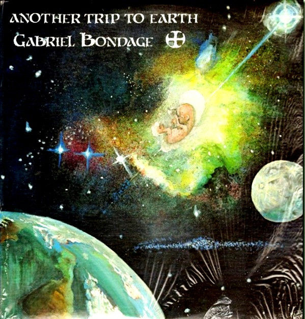 Gabriel Bondage - Another Trip To Earth (LP, Album, Ltd, Whi) Very Good Plus (VG