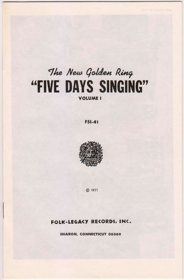 Thumbnail: The New Golden Ring - Five Days Singing Volume I (LP, Album) Very Good Plus (VG+