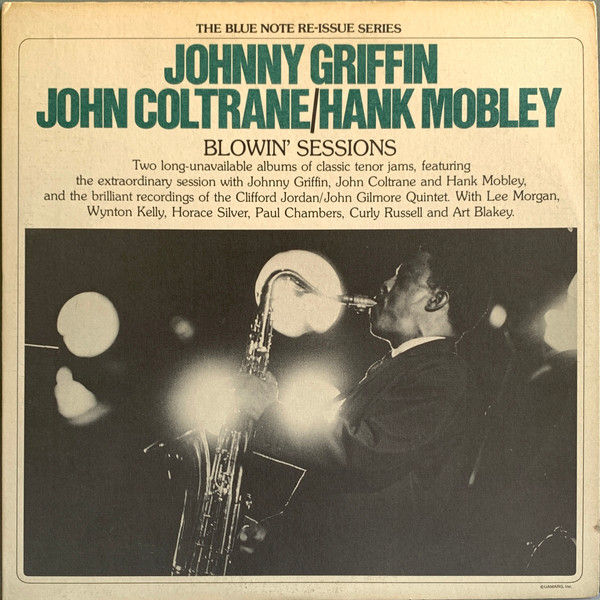 Johnny Griffin, John Coltrane, Hank Mobley - Blowin' Sessions (2xLP, Album, Comp