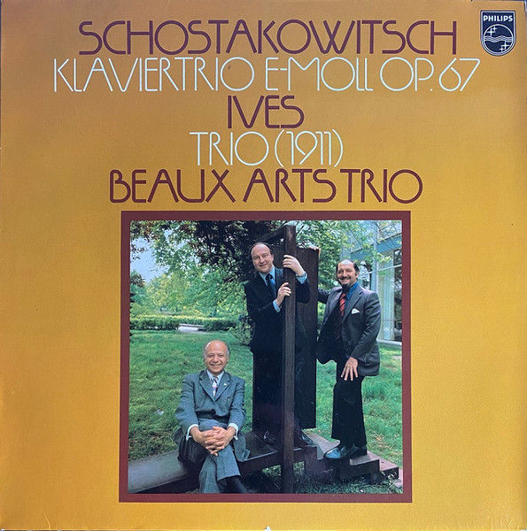 Dmitri Shostakovich, Charles Ives, Beaux Arts Trio - Klaviertrio E-Moll Op.67 /