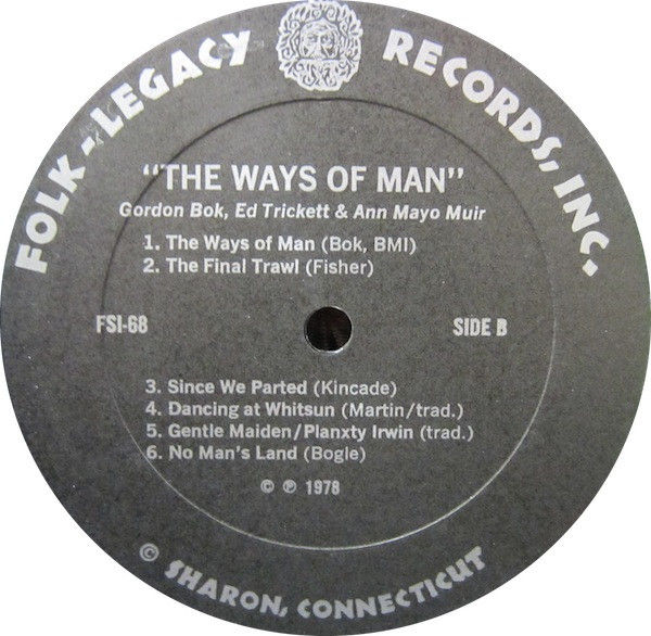 Thumbnail: Gordon Bok, Ann Mayo Muir, Ed Trickett - The Ways Of Man (LP, Album) Very Good P