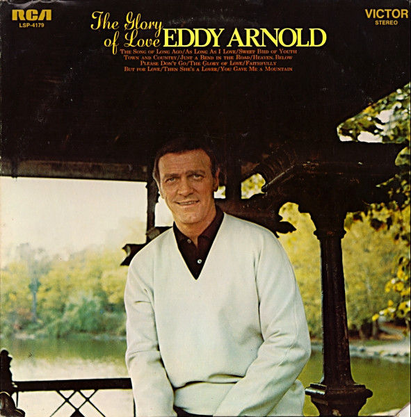Eddy Arnold - The Glory Of Love (LP, Album, Ind) Very Good Plus (VG+), Near Mint