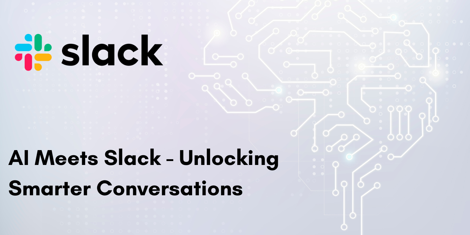 Slack logo and text "AI Meets Slack - Unlocking Smarter Conversations" on a digital circuit background, creating a tech-themed mood.