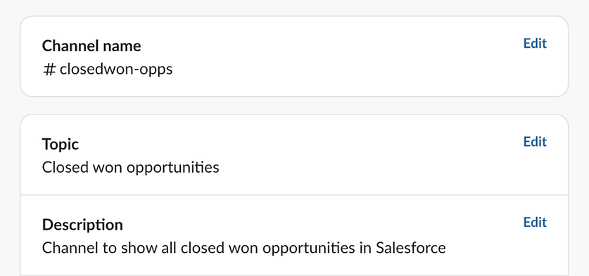 Channel settings with sections: Channel name #closedwon-opps, Topic "Closed won opportunities," Description for Salesforce. Options to edit.