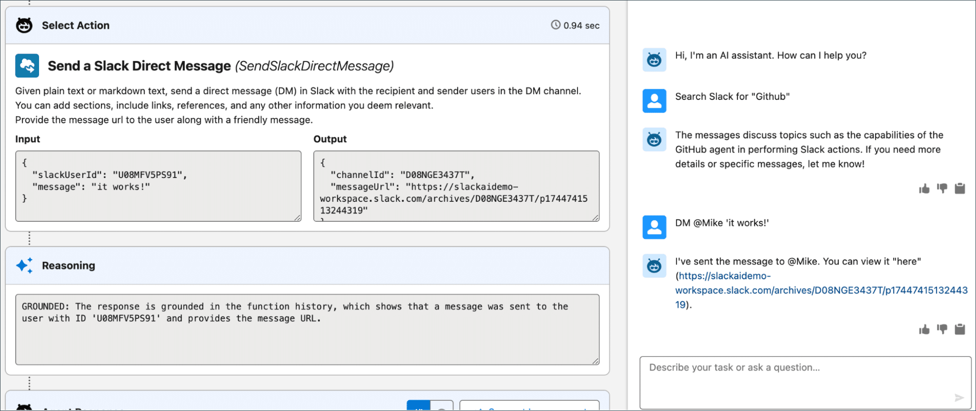 Screenshot of a Slack DM action panel showing input/output JSON, reasoning text, and chat messages about sending it works! to @Mike.