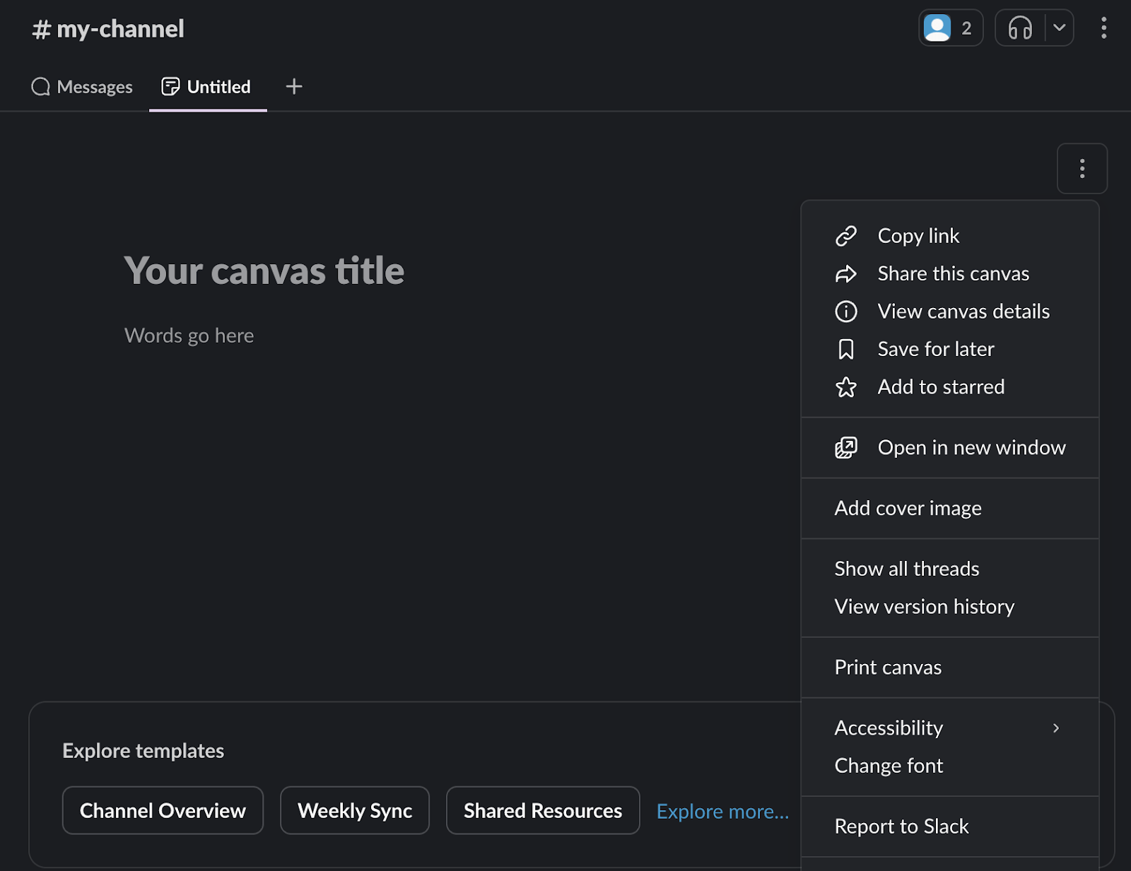 Slack interface with dark theme, showing a channel named “#my-channel.” A sidebar lists options like "Copy link" and "Share canvas."