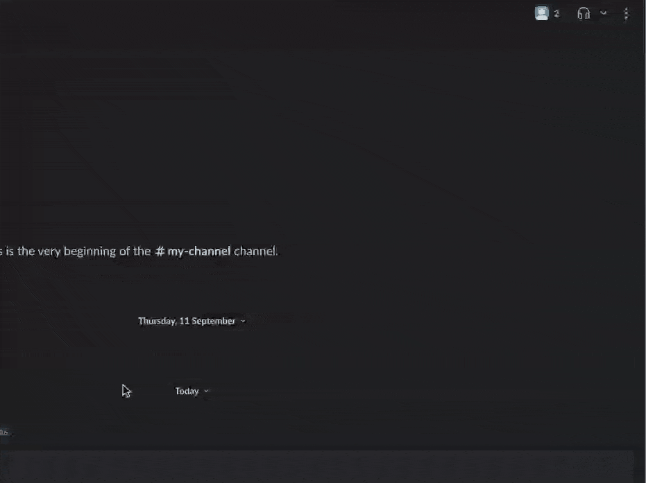Chat interface with dark theme; message typed, "This is the very beginning of the #my-channel channel." Cursor blinking at input area.